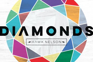 Diamonds by HawkNelson